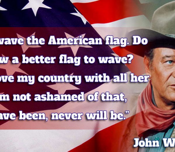 john wayne flag quote